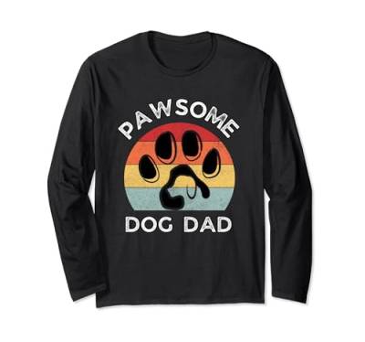 Pawsome Dad Dog Funny Fathers Day Daddy Dog Lovers Men Women Langarmshirt von Funny Father's Day Daddy Dog Lovers Gifts Tees