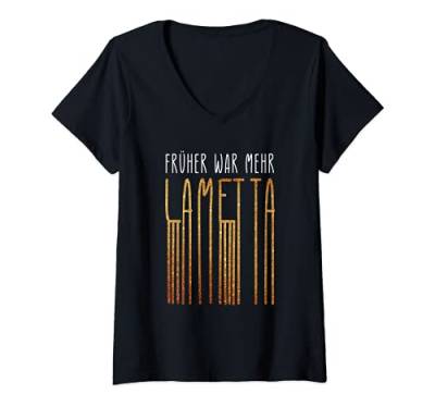 Damen Früher war mehr Lametta Lustig Spruch Weihnachten Damen T-Shirt mit V-Ausschnitt von Lustige Party Weihnachten und Feier Designs