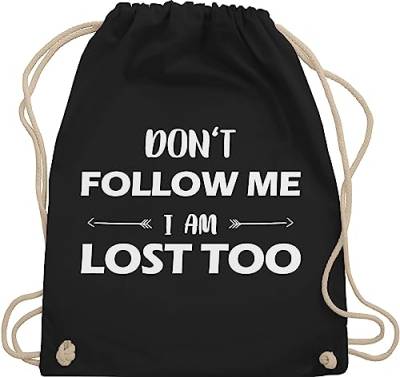 Turnbeutel Rucksack - Festival Zubehör - Don't follow me I am lost too - Pfeile - Unisize - Schwarz - lustige damen festivalbeutel konzert dont beutel festival-bag festivals im stoffrucksack von Shirtracer