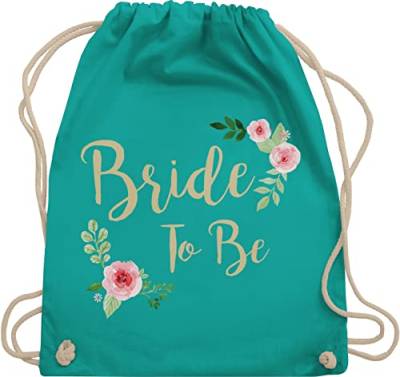 Turnbeutel Rucksack - Bride To Be - Unisize - Türkis - stofftaschen jga junggesellinnenabschied frauen kinder baumwolle junggesellenabschied sprüche stoff polterer baumwoll brautparty kordel jga. von Shirtracer