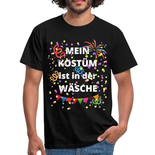 Spreadshirt Mein Kostüm Ist In Der Wäsche Fasching Karneval Outfit Männer T-Shirt, 4XL, Schwarz von Spreadshirt