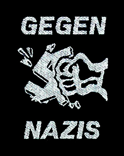 Aufnäher Patch - Gegen Nazis von Unbekannt