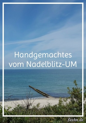 Handgemachtes vom Nadelblitz-UM