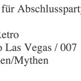 Also ich suche noch Themen für den Abschlussball/Party von meinem Jahrgang(10te Klasse) bis jetzt haben wir die Themen: 50er/Retro, Casino Las Vegas/007, Märchen/Mythen und Mafia.
Ich würde mich sehr über andere neue Vorschlage sehr freuen. 
Bitte Kommis :*