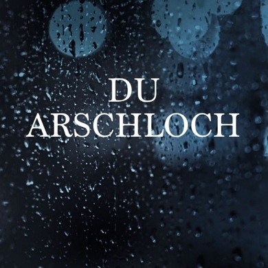 wer von euch kennt ein Arschloch?!! wer von euch kennt ein Arschloch?!!