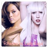 Wenn finde ihr töller/ besser?'(:♥Lady Gaga oder Rihanna...:*<3?