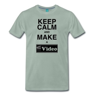 HerrenShirt "Keep calm and make a Video" von DaiSign
