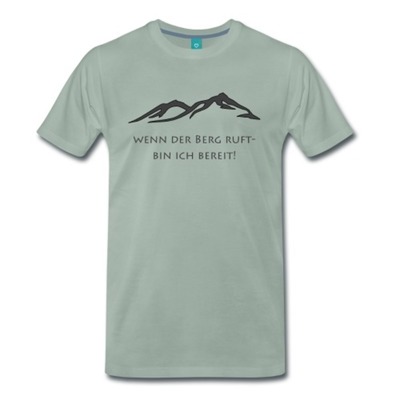 MännerShirt "Wenn der Berg ruft..." von DaiSign