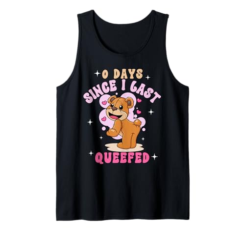 Men Women Queef Embarrassing Meme Queefing Funny Adult Humor Tank Top von 0 days since I last queefed Retro Groovy Trendy