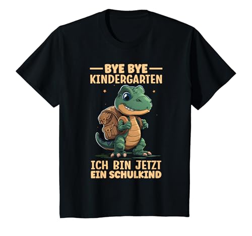 Kinder Bye Bye Kindergarten Schulkind T-Rex Dinosaurier Einschulung T-Shirt von 1 Klasse Einschulungs T-Shirt Shop