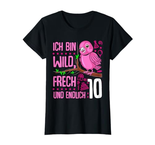 Ich bin wild frech und endlich 10 jahre 10 geburtstag mädchen T-Shirt von 10 Geburtstag Mädchen Geschenk 10 Jahre Geburtstag