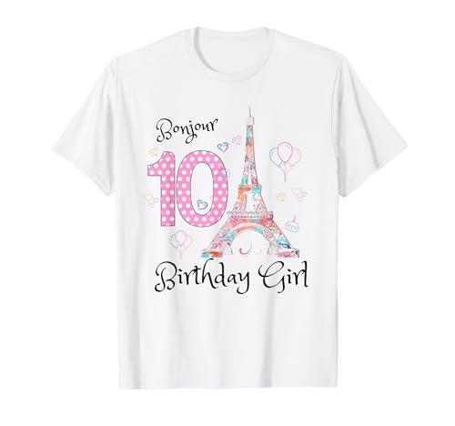 10. Geburtstag Mädchen Outfit Frankreich Französisch Paris Eiffelturm T-Shirt von 10 Year Old Girl Birthday Paris 10th Bday 2013