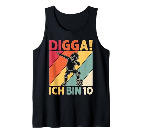 Digga! Ich Bin 10. Geburtstag Kinder Tank Top Digga! Ich Bin 10. Geburtstag Kinder Tank Top von 10. Geburtstag Kinder Bekleidung