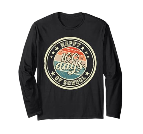 Happy 100 Days of School for Kids and Teachers Langarmshirt Happy 100 Days of School for Kids and Teachers Langarmshirt von 100 Tage Schulfeierbekleidung