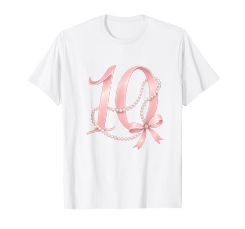 10 Jahre alt Geburtstag Mädchen Kokette Rosa Schleife Perlen Ästhetik T-Shirt 10 Jahre alt Geburtstag Mädchen Kokette Rosa Schleife Perlen Ästhetik T-Shirt von 10th Birthday Girl Pearl Ribbon Tee