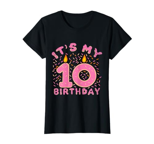 It's My 10th Birthday Shirt Girls 10 Years Old Donut Lover T-Shirt It's My 10th Birthday Shirt Girls 10 Years Old Donut Lover T-Shirt von 10th Birthday Shirt Girl Donut Party Outfit Gift