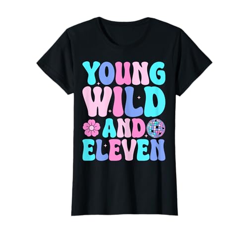 Groovy Young Wild And Eleven 11th Birthday Party Girls T-Shirt Groovy Young Wild And Eleven 11th Birthday Party Girls T-Shirt von 11th Birthday Girls Gifts Co.