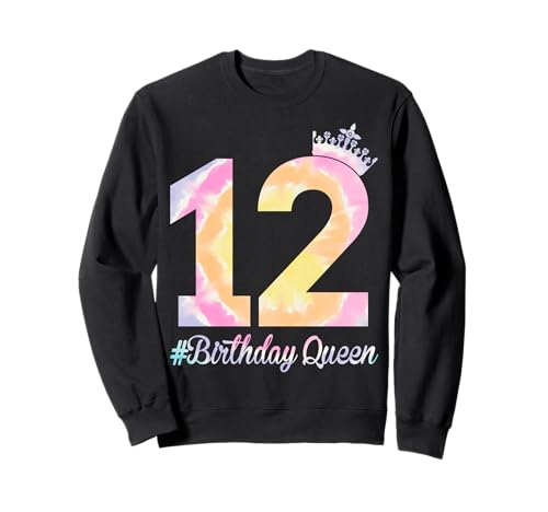 Tie Dye 12th Birthday Queen Crown 12 Years Old Princess Girl Sweatshirt von 12th Birthday Girl Gifts Co.
