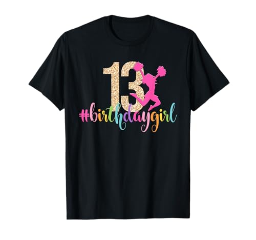 13. Geburtstag Mädchen Cheerleader Regenbogen Cheerleading T-Shirt 13. Geburtstag Mädchen Cheerleader Regenbogen Cheerleading T-Shirt von 13th Birthday Cheerleader Tees NYC