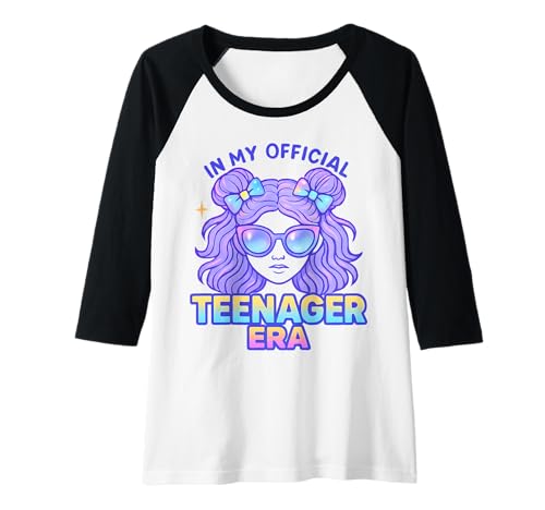 Damen In My Official Teenager Era – 13. Geburtstag Raglan von 13th Birthday Quotes & Gifts
