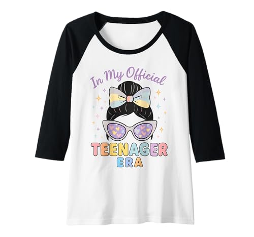Damen In My Official Teenager Era – 13. Geburtstag Raglan von 13th Birthday Quotes & Gifts