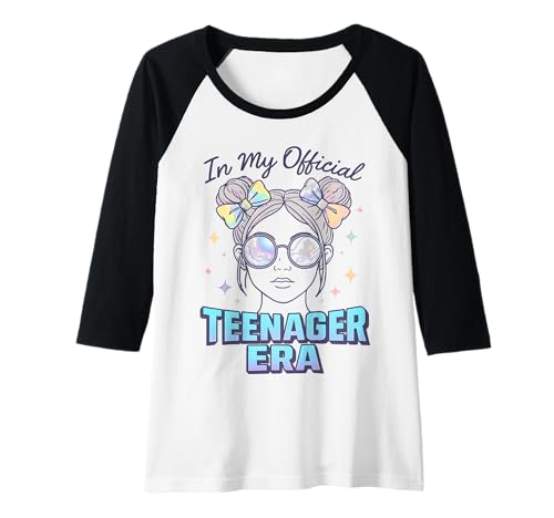 Damen In My Official Teenager Era – 13. Geburtstag Raglan von 13th Birthday Quotes & Gifts