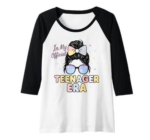 Damen In My Official Teenager Era – 13. Geburtstag Raglan von 13th Birthday Quotes & Gifts