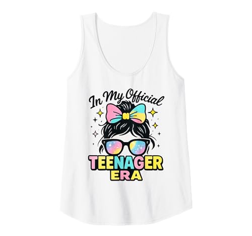 Damen In My Official Teenager Era – 13. Geburtstag Tank Top von 13th Birthday Quotes & Gifts