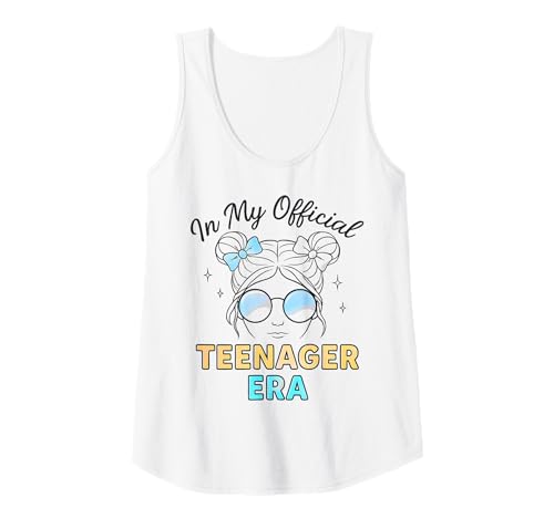 Damen In My Official Teenager Era – 13. Geburtstag Tank Top von 13th Birthday Quotes & Gifts