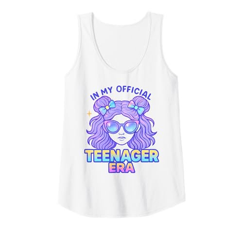 Damen In My Official Teenager Era – 13. Geburtstag Tank Top von 13th Birthday Quotes & Gifts