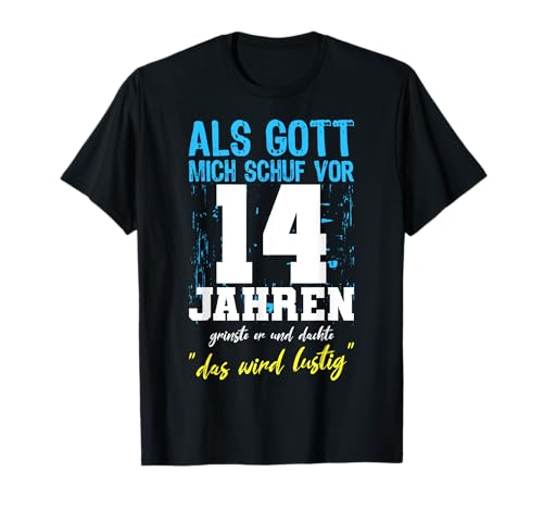 Als Gott Mich Schuf 14 Jahre Jungen Mädchen 14. Geburtstag T-Shirt von 14 Jahre Geburtstag Vintage Retro Geschenk Outfit