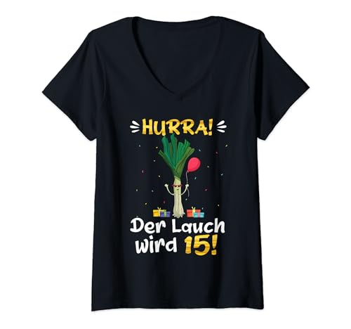 Damen Hurra der Lauch wird 15 Junge Geschenk 15. Geburtstag T-Shirt mit V-Ausschnitt Damen Hurra der Lauch wird 15 Junge Geschenk 15. Geburtstag T-Shirt mit V-Ausschnitt von 15 Jahre Geschenkidee 15. Geburtstag Junge