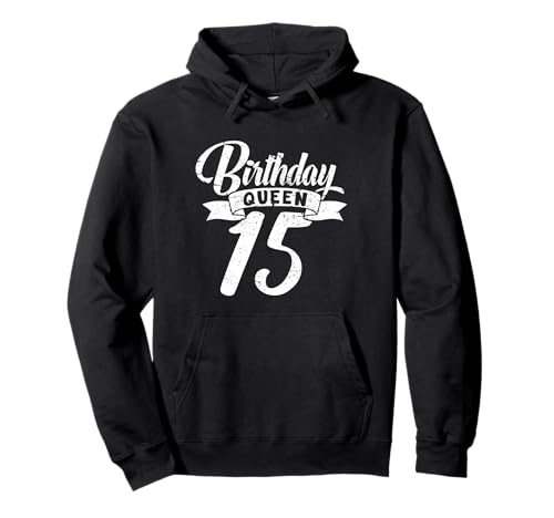 15. Geburtstag Mädchen süßes Birthday Queen Krone Teenager Pullover Hoodie 15. Geburtstag Mädchen süßes Birthday Queen Krone Teenager Pullover Hoodie von 15. Geburtstag Mädchen 15 Jahre süße Ouftits