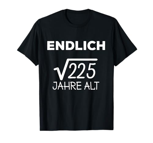 15. Geburtstag Junge Mädchen 15 Jahre 2010 Lustig Geschenk T-Shirt von T-Shirt 15. Geburtstag Junge Mädchen 15 Jahre Deko