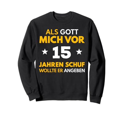 15. Geburtstag Junge Mädchen 15 Jahre 2010 Lustig Geschenk Sweatshirt von T-Shirt 15. Geburtstag Junge Mädchen 15 Jahre Deko