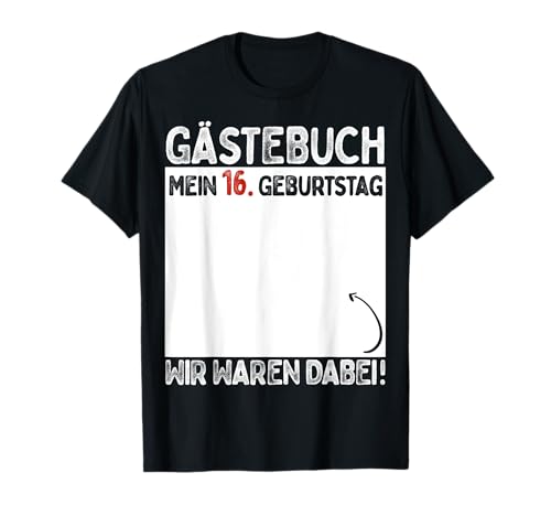 16. Geburtstag Junge Mädchen 16 Jahre 2009 Lustig Geschenk T-Shirt von T-Shirt 16. Geburtstag Junge Mädchen 16 Jahre Deko