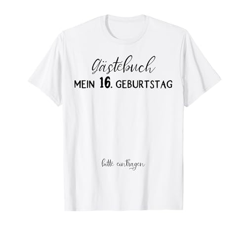 16. Geburtstag Junge Mädchen 16 Jahre 2009 Lustig Geschenk T-Shirt von T-Shirt 16. Geburtstag Junge Mädchen 16 Jahre Deko