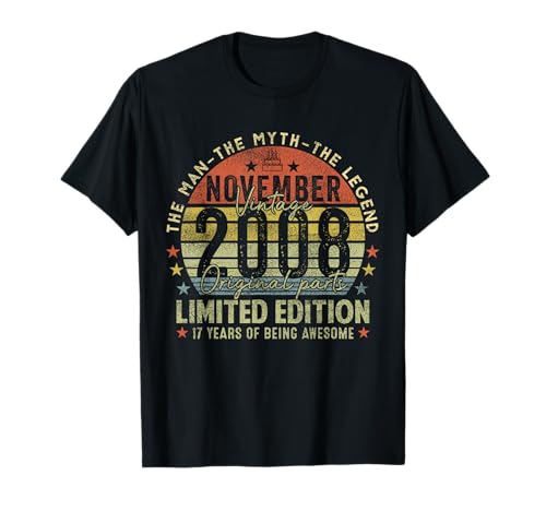 17th Birthday Gifts Vintage November 2008 17 Years Old Men T-Shirt 17th Birthday Gifts Vintage November 2008 17 Years Old Men T-Shirt von 17 Years Old Awesome Since November 2008 Birthday