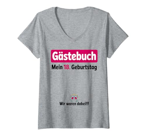 Damen 18 Geburtstag Gästebuch Wir Waren Dabei T-Shirt mit V-Ausschnitt Damen 18 Geburtstag Gästebuch Wir Waren Dabei T-Shirt mit V-Ausschnitt von 18 Geburtstag Bitte Unterschreiben Gästebuch