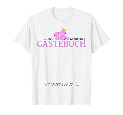18. Geburtstag Junge Mädchen 18 Jahre 2007 Lustig Geschenk T-Shirt von T-Shirt 18. Geburtstag Junge Mädchen 18 Jahre Deko