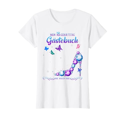 18. Geburtstag Gästebuch Mädchen 2007 Fun Party Gästebuch T-Shirt von 18. Geburtstag Gästebuch Shirt Mädchen Party Deko