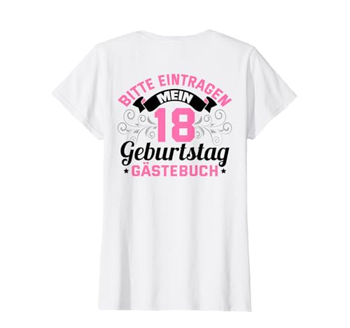 18 Geburtstag Geschenkidee Frauen Gästebuch Endlich 18 T-Shirt von 18. Geburtstag Mädchen Geburtstagsparty Geschenk