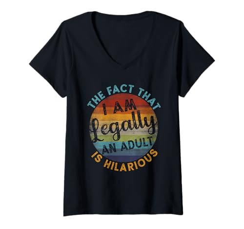 Damen The Fact That I'm Legally An Adult is Lustig T-Shirt mit V-Ausschnitt Damen The Fact That I'm Legally An Adult is Lustig T-Shirt mit V-Ausschnitt von 18th Birthday I'm Legally An Adult Is Hilarious
