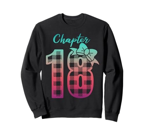 18. Geburtstag Party Offizielles Erwachsenenkapitel 18 Jahre altes Mädchen Sweatshirt von 18yr Old BFF Bday Squad Idea Adulting Girl Graphic
