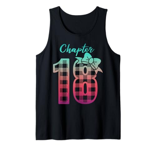 18. Geburtstag Party Offizielles Erwachsenenkapitel 18 Jahre altes Mädchen Tank Top von 18yr Old BFF Bday Squad Idea Adulting Girl Graphic