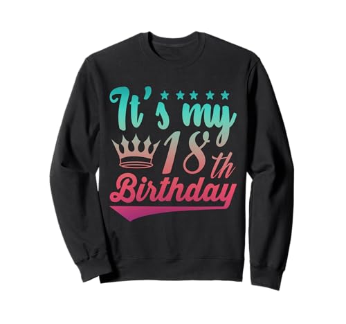 Party-Idee zum 18. Geburtstag, offizielles Mädchen, 18 Jahre alt Sweatshirt Party-Idee zum 18. Geburtstag, offizielles Mädchen, 18 Jahre alt Sweatshirt von 18yr Old Bday Family Idea Adulting Girl Graphics