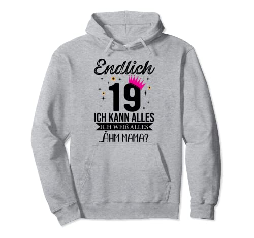19. Geburtstag Mädchen Frau 19ter Endlich 19 Jahre 19er Pullover Hoodie 19. Geburtstag Mädchen Frau 19ter Endlich 19 Jahre 19er Pullover Hoodie von 19. Geburtstag Mädchen Geschenk 19 Jahre