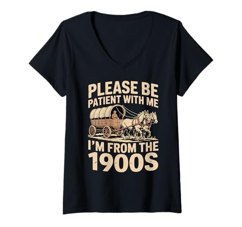 Damen Bitte haben Sie Geduld mit Meinem Ich Bin aus den 1900er Jahren im Ruhestand T-Shirt mit V-Ausschnitt von 1900 Retro Vintage Millennial Boomers Gen X Funny