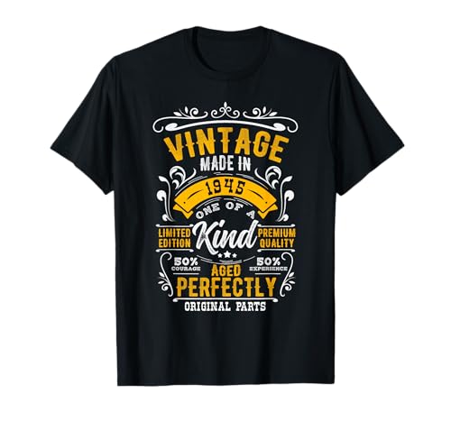 Vintage Made IN 1945 ONE of A Kind 1945 80th Birthday T-Shirt Vintage Made IN 1945 ONE of A Kind 1945 80th Birthday T-Shirt von 1945 80. Geburtstag Geschenk