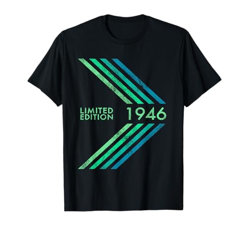 Geburtstag 1946 Limited Edition Männer und Frauen Sportive Stripe T-Shirt Geburtstag 1946 Limited Edition Männer und Frauen Sportive Stripe T-Shirt von 1946 Limited Edition Men's Women's Birthday